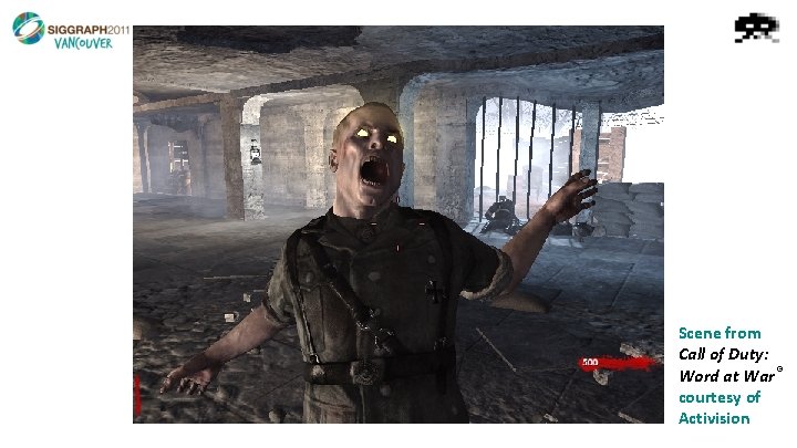 Scene from Call of Duty: Word at War ® courtesy of Activision 