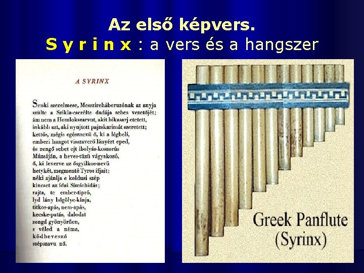 Az első képvers. S y r i n x : a vers és a