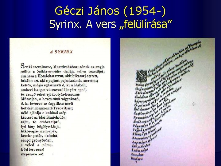 Géczi János (1954 -) Syrinx. A vers „felülírása” 