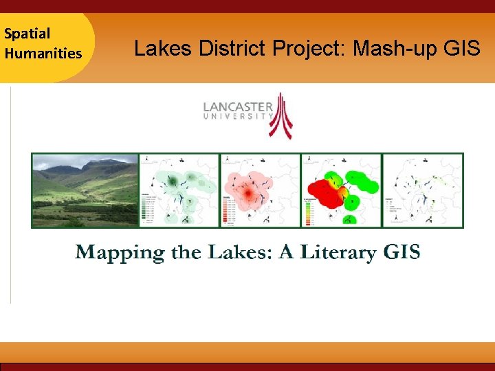 Taipei Spatial 2007 Humanities Lakes District Project: Mash-up GIS 