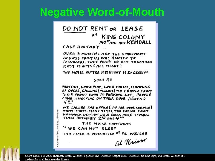 Negative Word-of-Mouth COPYRIGHT © 2006 Thomson South-Western, a part of The Thomson Corporation. Thomson,