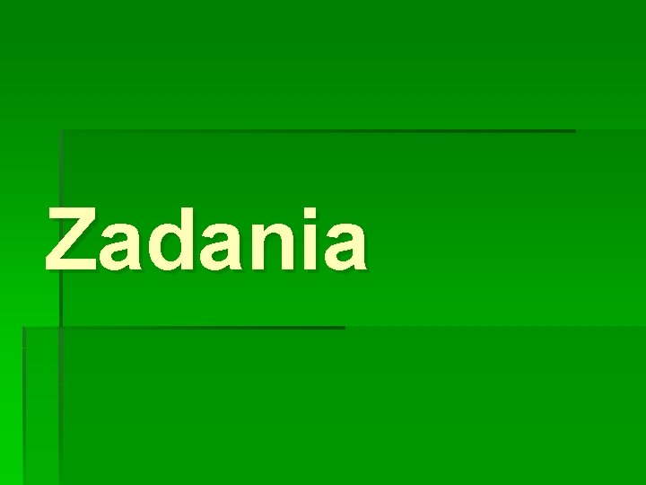 Zadania 