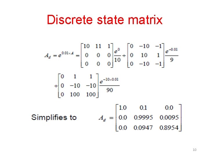 Discrete state matrix 10 