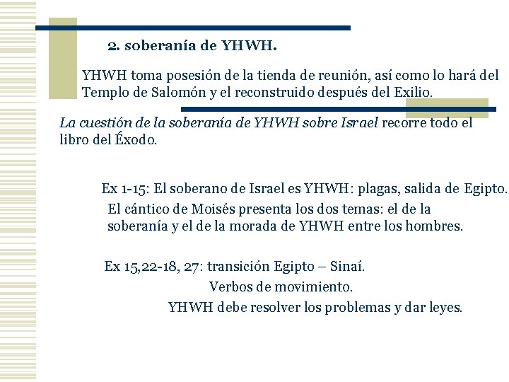 2. soberanía de YHWH toma posesión de la tienda de reunión, así como lo 2. soberanía de YHWH toma posesión de la tienda de reunión, así como lo