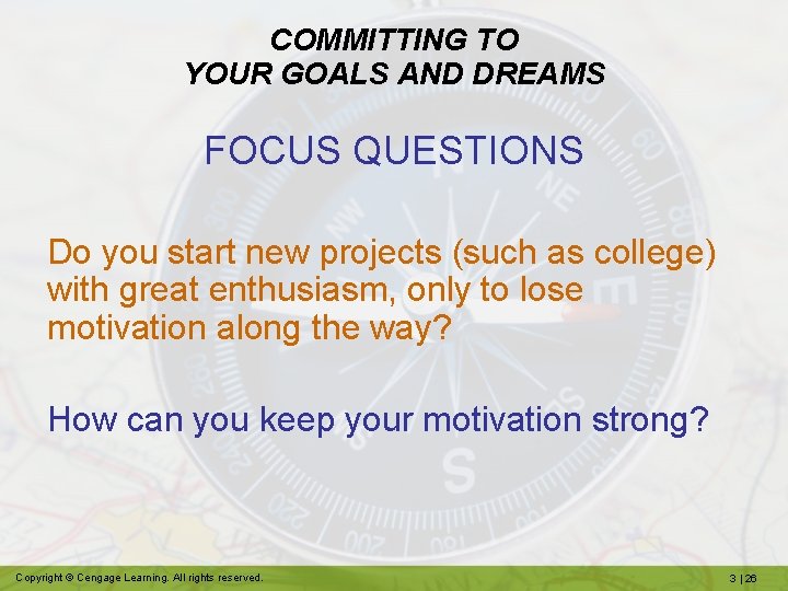 COMMITTING TO YOUR GOALS AND DREAMS FOCUS QUESTIONS Do you start new projects (such