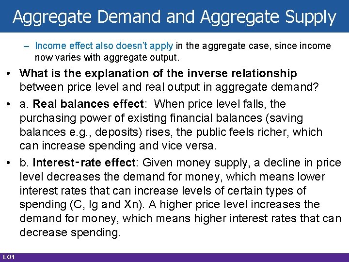 Aggregate Demand Aggregate Supply – Income effect also doesn’t apply in the aggregate case,