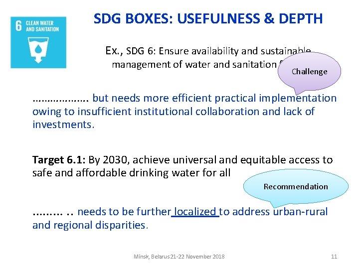 SDG BOXES: USEFULNESS & DEPTH Ex. , SDG 6: Ensure availability and sustainable management