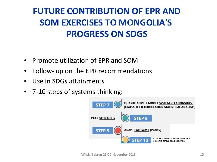 FUTURE CONTRIBUTION OF EPR AND SOM EXERCISES TO MONGOLIA'S PROGRESS ON SDGS • •