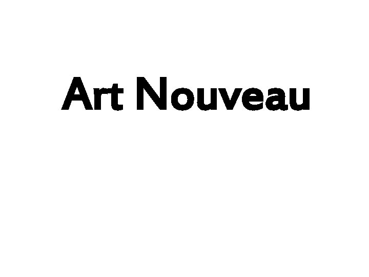 Art Nouveau 