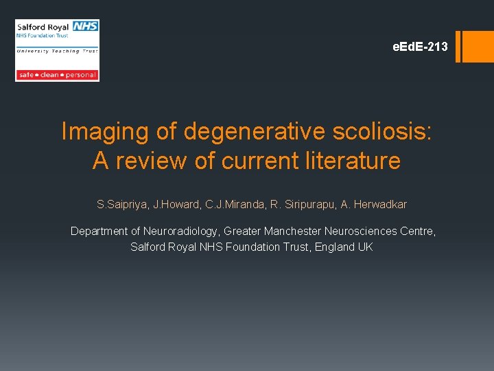 e. Ed. E-213 Imaging of degenerative scoliosis: A review of current literature S. Saipriya,