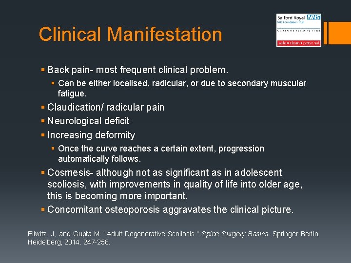 Clinical Manifestation § Back pain- most frequent clinical problem. § Can be either localised,