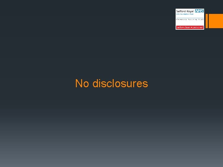 No disclosures 