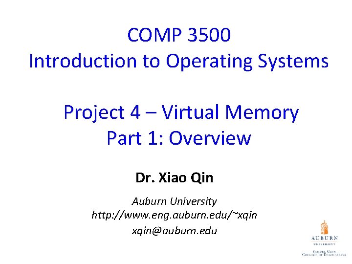 COMP 3500 Introduction to Operating Systems Project 4 – Virtual Memory Part 1: Overview