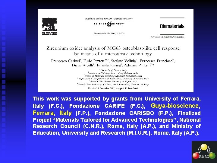 This work was supported by grants from University of Ferrara, Italy (F. C. ),