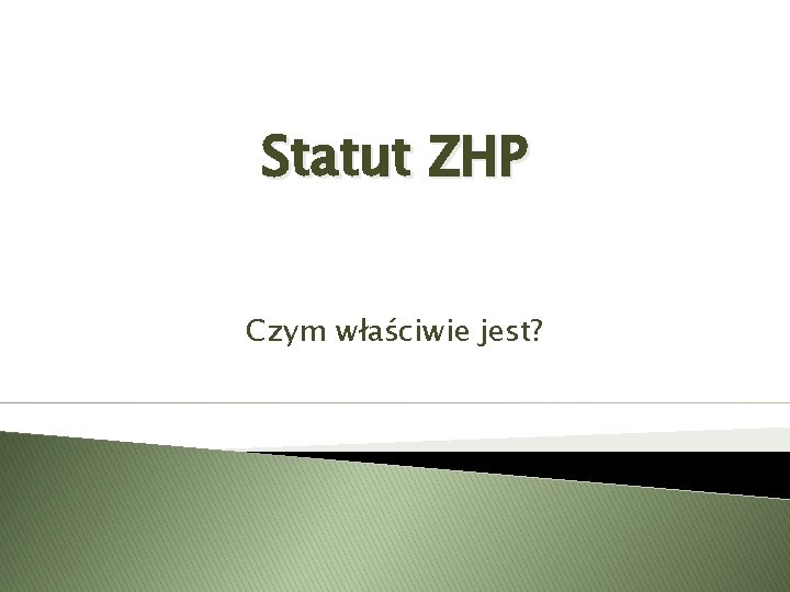 Statut ZHP Czym właściwie jest? 