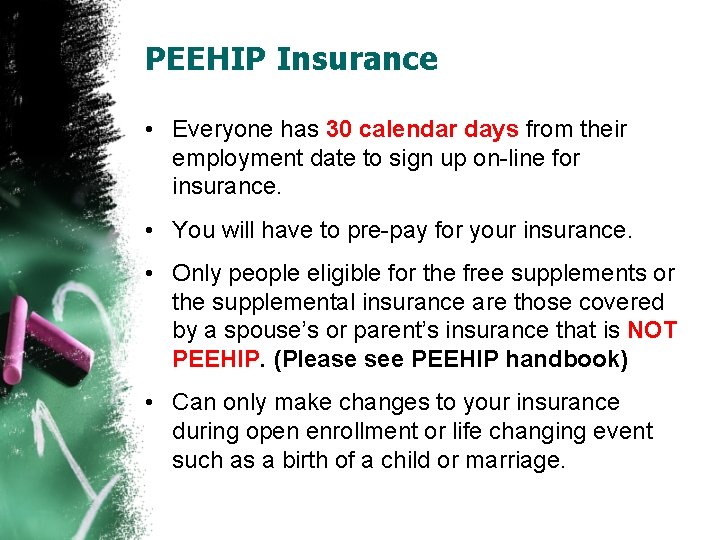 PEEHIP Insurance • Everyone has 30 calendar days from their employment date to sign