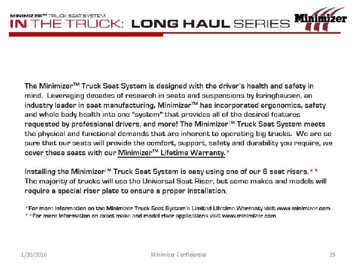 1/20/2016 Minimizer Confidential 15 