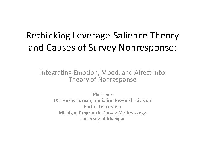 Rethinking Leverage-Salience Theory and Causes of Survey Nonresponse: Integrating Emotion, Mood, and Affect into