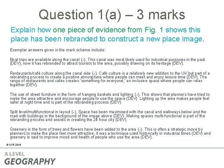 Question 1(a) – 3 marks Explain how one piece of evidence from Fig. 1 Question 1(a) – 3 marks Explain how one piece of evidence from Fig. 1