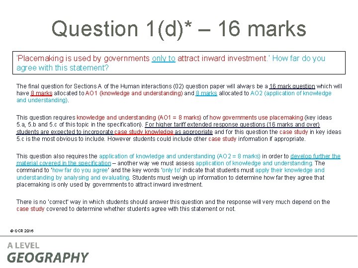 Question 1(d)* – 16 marks ‘Placemaking is used by governments only to attract inward Question 1(d)* – 16 marks ‘Placemaking is used by governments only to attract inward