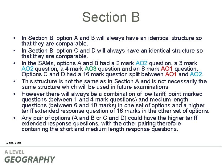 Section B • • • © OCR 2016 In Section B, option A and Section B • • • © OCR 2016 In Section B, option A and