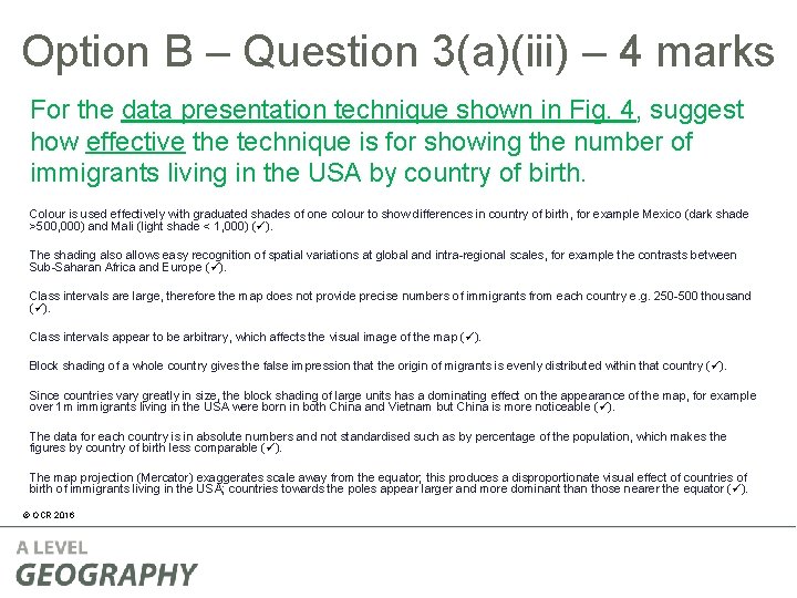 Option B – Question 3(a)(iii) – 4 marks For the data presentation technique shown Option B – Question 3(a)(iii) – 4 marks For the data presentation technique shown