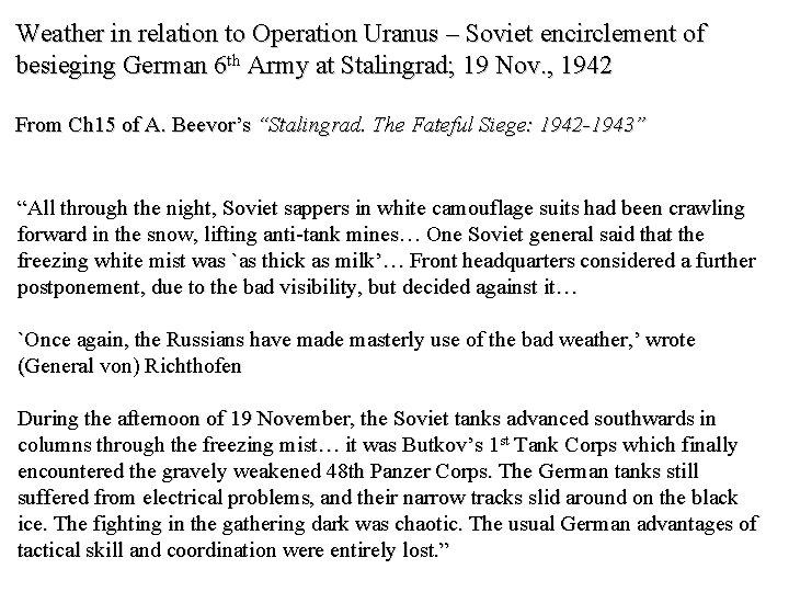 Weather in relation to Operation Uranus – Soviet encirclement of besieging German 6 th