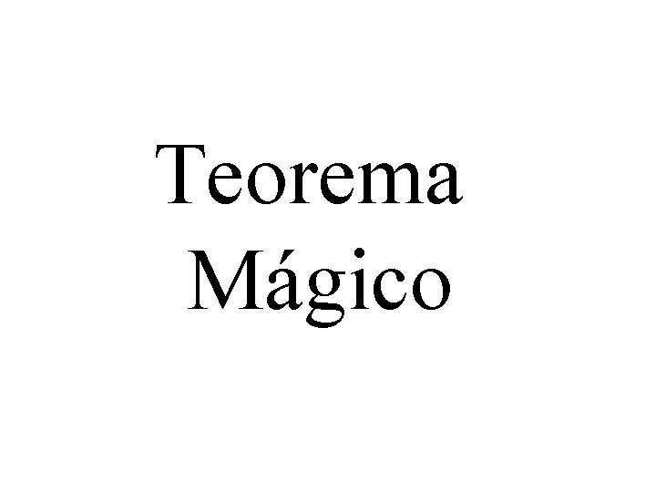 Teorema Mágico 