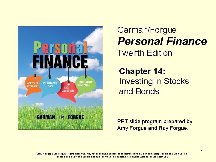 Garman/Forgue Personal Finance Twelfth Edition Chapter 14: Investing in Stocks and Bonds PPT slide