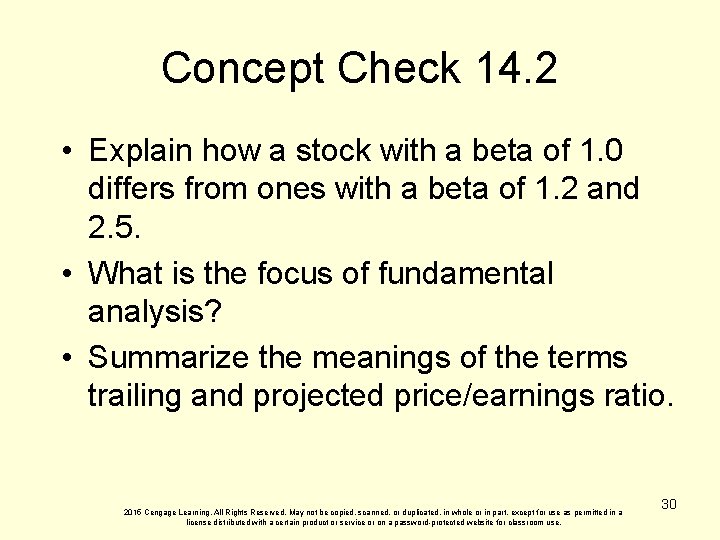Concept Check 14. 2 • Explain how a stock with a beta of 1.