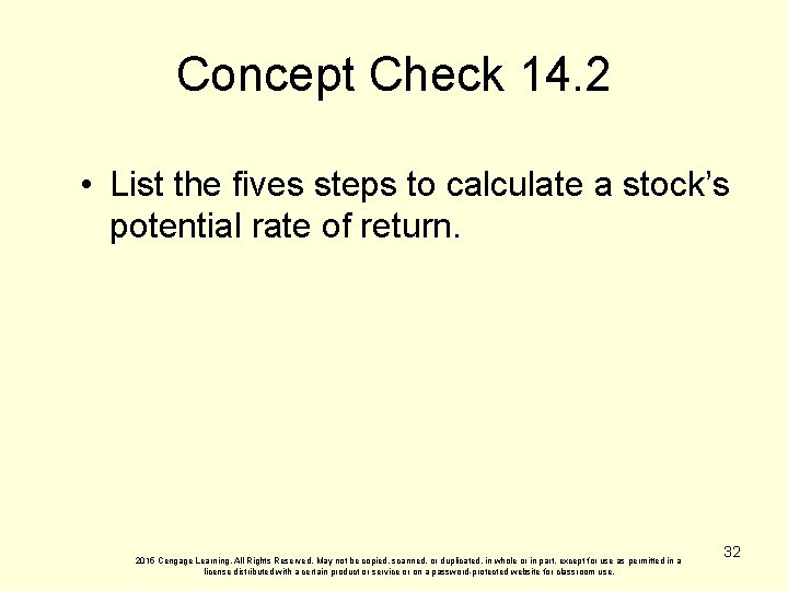 Concept Check 14. 2 • List the fives steps to calculate a stock’s potential