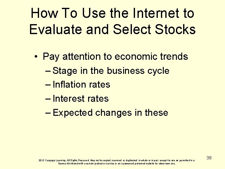 How To Use the Internet to Evaluate and Select Stocks • Pay attention to