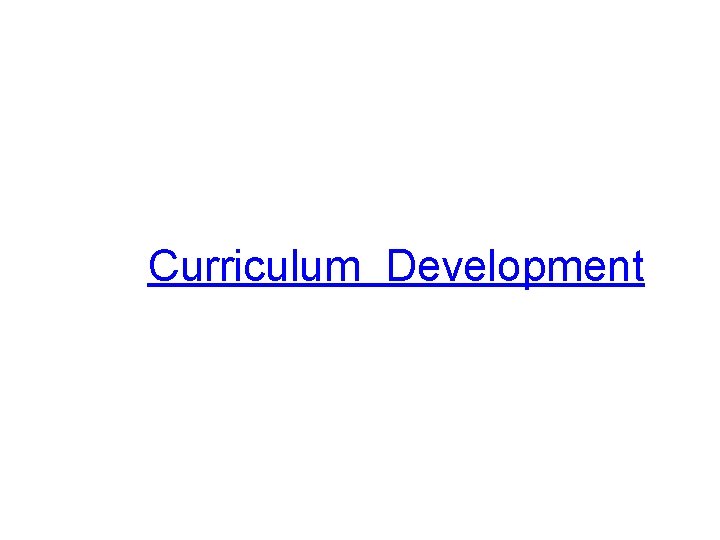 Curriculum Development 