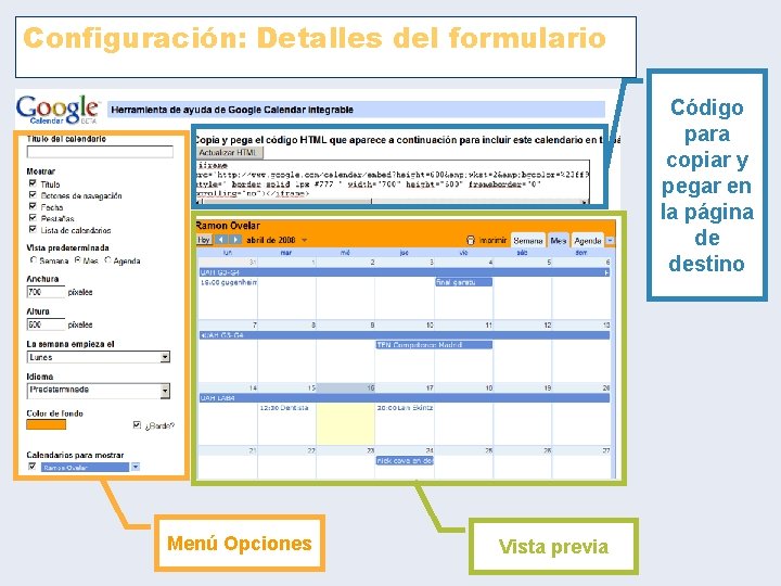 Configuración: Detalles del formulario Código para copiar y pegar en la página de destino Configuración: Detalles del formulario Código para copiar y pegar en la página de destino