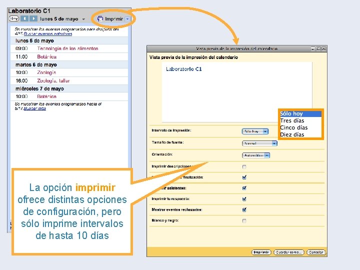 La opción imprimir ofrece distintas opciones de configuración, pero sólo imprime intervalos de hasta La opción imprimir ofrece distintas opciones de configuración, pero sólo imprime intervalos de hasta