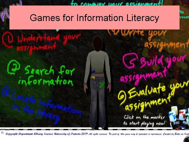 Games for Information Literacy 