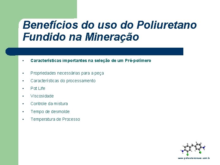 Benefícios do uso do Poliuretano Fundido na Mineração • Características importantes na seleção de