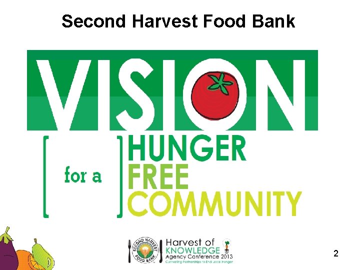 Second Harvest Food Bank 2 