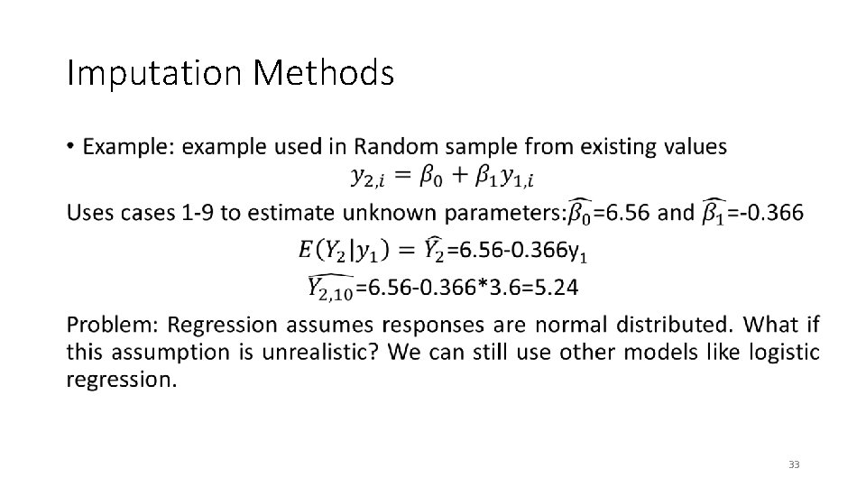 Imputation Methods • 33 