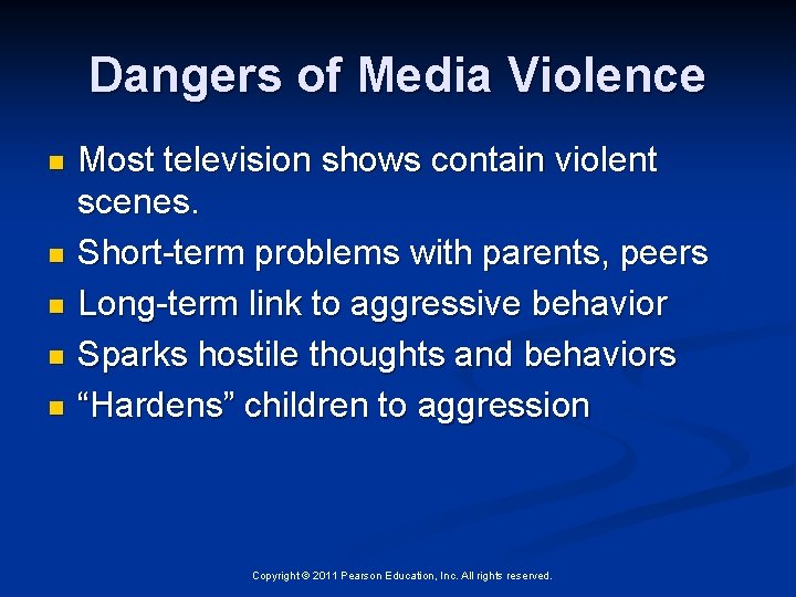 Dangers of Media Violence n n n Most television shows contain violent scenes. Short-term