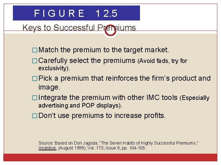 FIGURE 1 2. 5 Keys to Successful Premiums � Match the premium to the FIGURE 1 2. 5 Keys to Successful Premiums � Match the premium to the