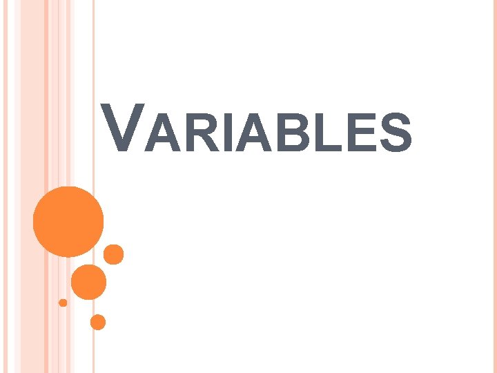 VARIABLES 