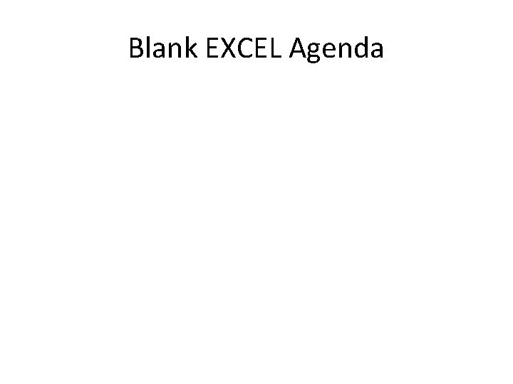 Blank EXCEL Agenda 