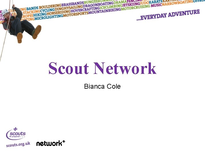 Scout Network Bianca Cole 