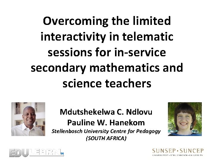 Overcoming the limited interactivity in telematic sessions for in-service secondary mathematics and science teachers