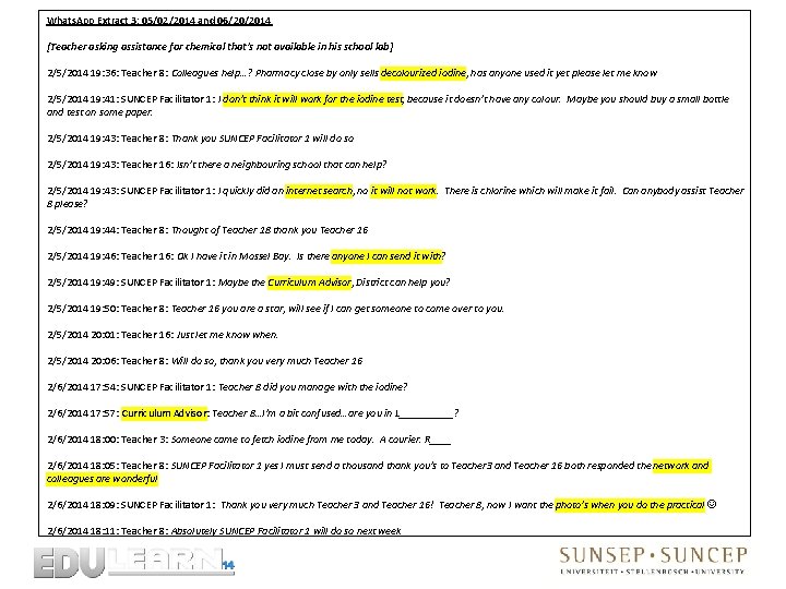 Whats. App Extract 3: 05/02/2014 and 06/20/2014 [Teacher asking assistance for chemical that’s not