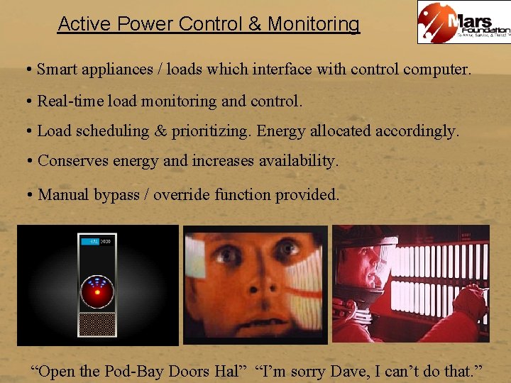 Active Power Control & Monitoring • Smart appliances / loads which interface with control