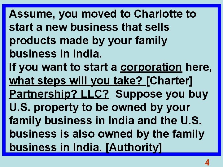 Assume, you moved to Charlotte to start a new business that sells products made