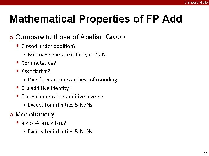Carnegie Mellon Mathematical Properties of FP Add ¢ Compare to those of Abelian Group