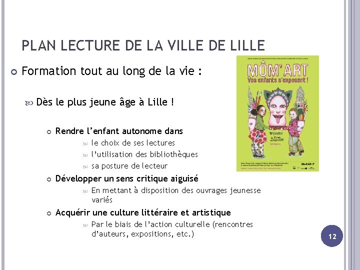 PLAN LECTURE DE LA VILLE DE LILLE Formation tout au long de la vie